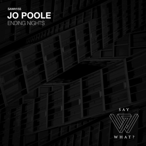 Jo Poole - Ending Nights [SAWH155]